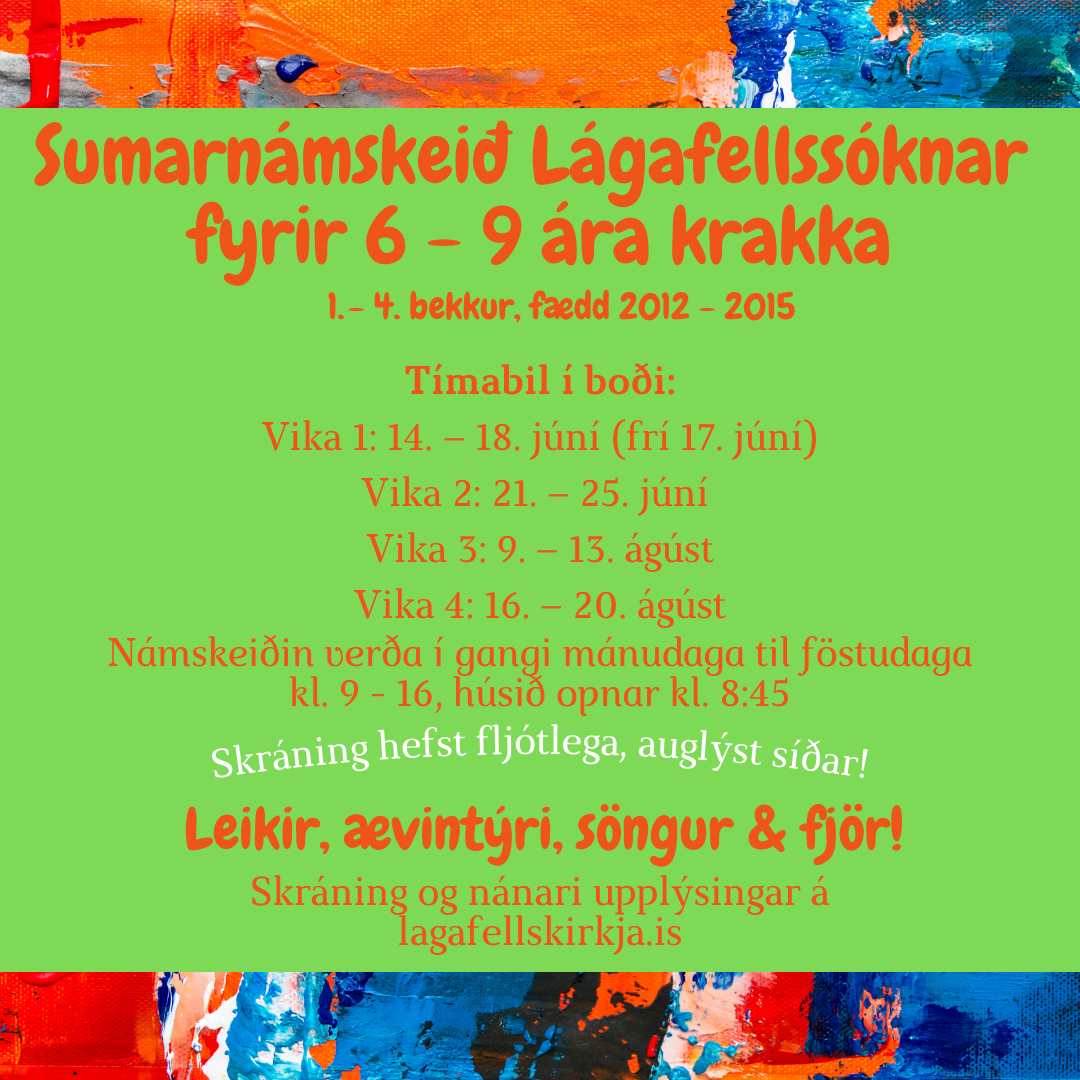 SC – Sumarnámskeið Lágafellssóknar fyrir 6 – 9 ára krakka (2)